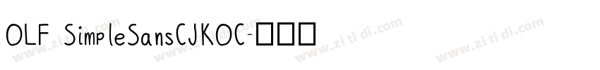 OLF SimpleSansCJKOC字体转换